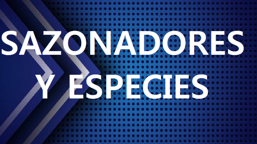 SAZONADORES Y ESPECIES